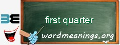 WordMeaning blackboard for first quarter